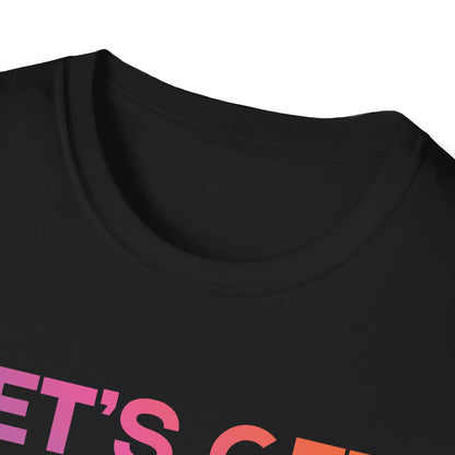 Pride Heroes T-Shirt - Let's Get Something Straight I'm Not